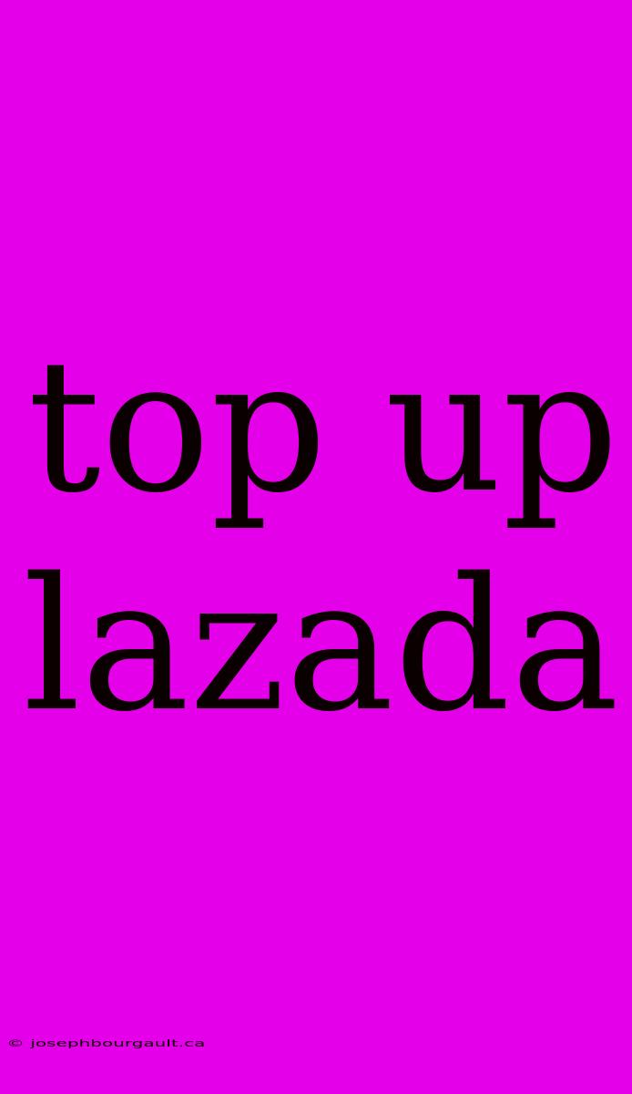 Top Up Lazada