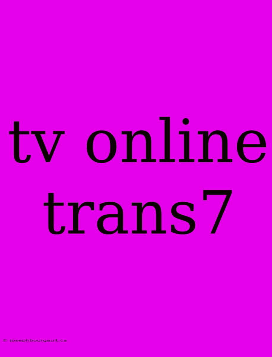 Tv Online Trans7