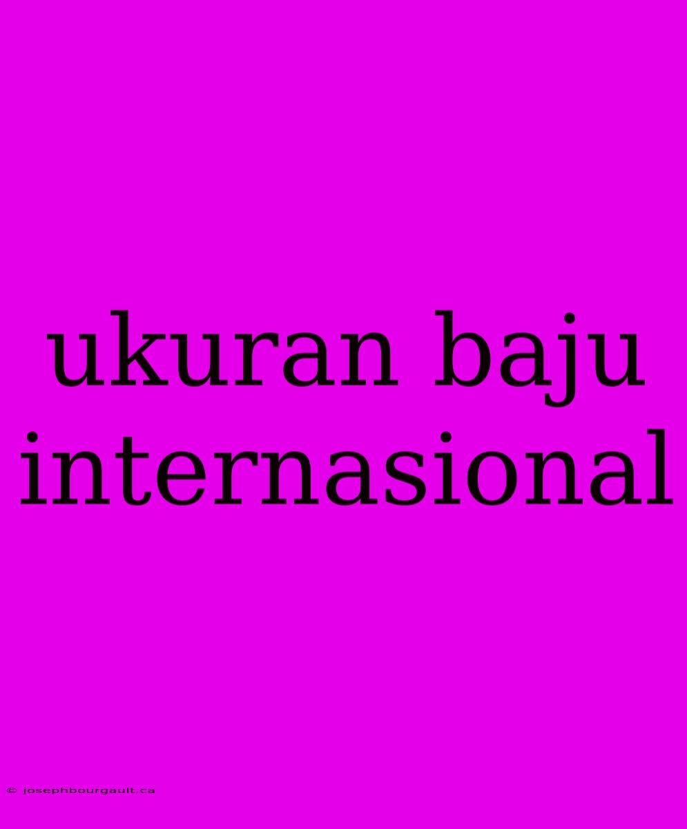 Ukuran Baju Internasional