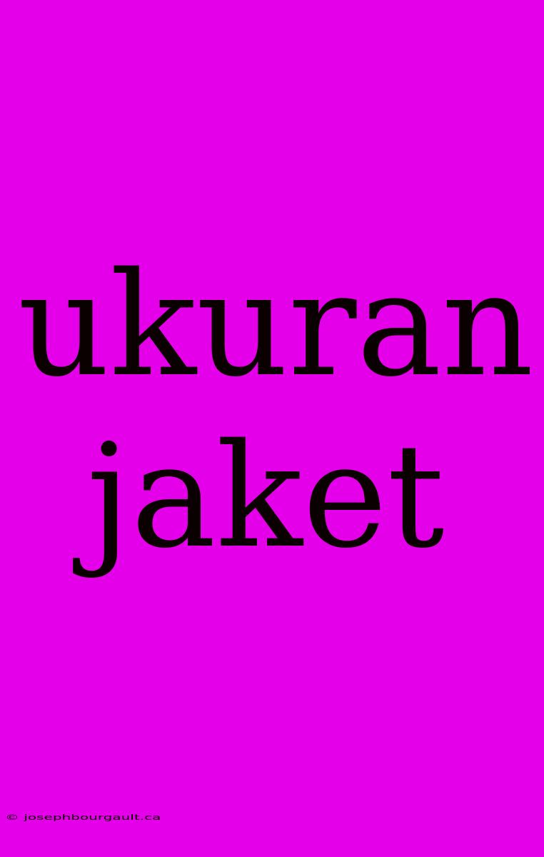 Ukuran Jaket