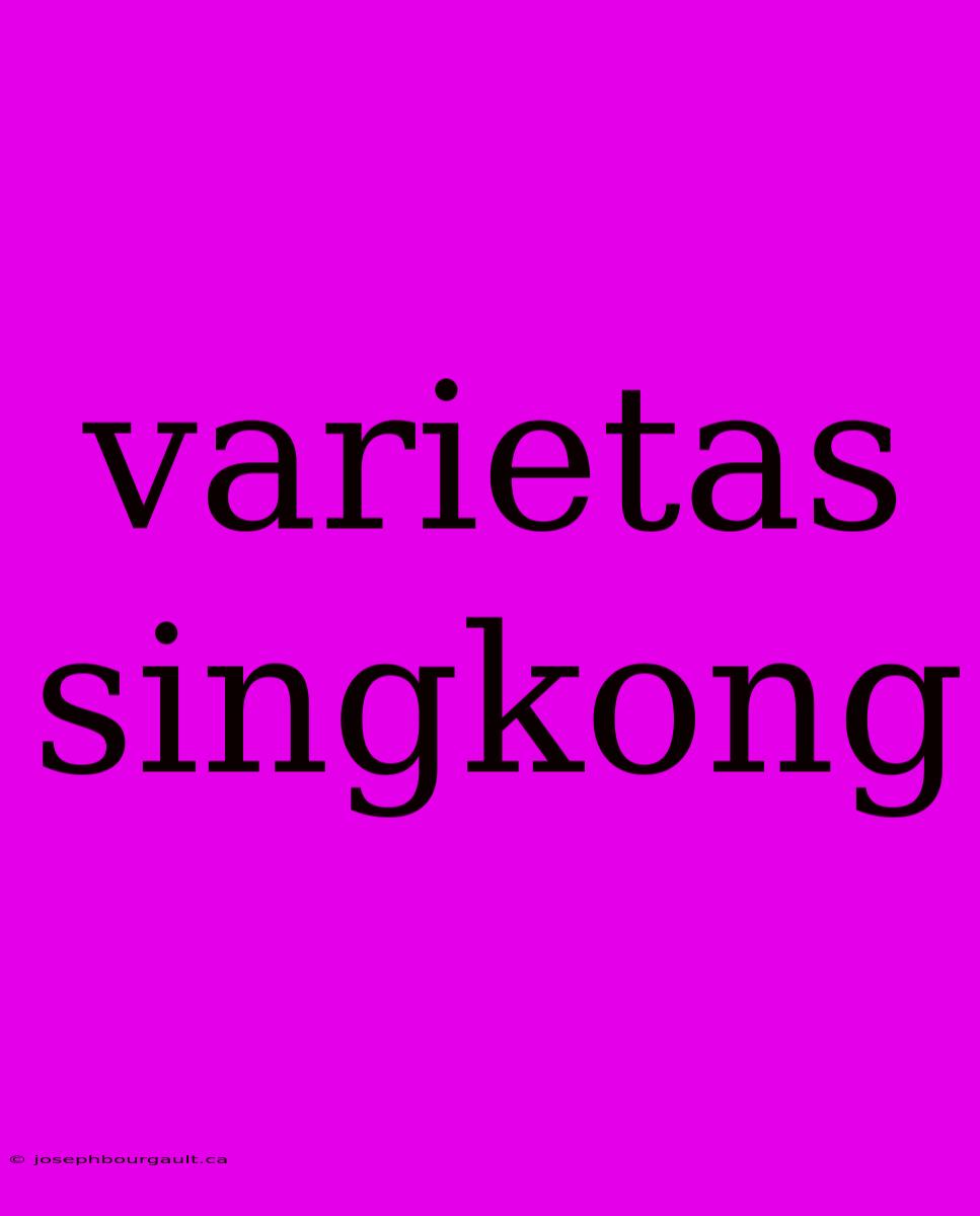 Varietas Singkong