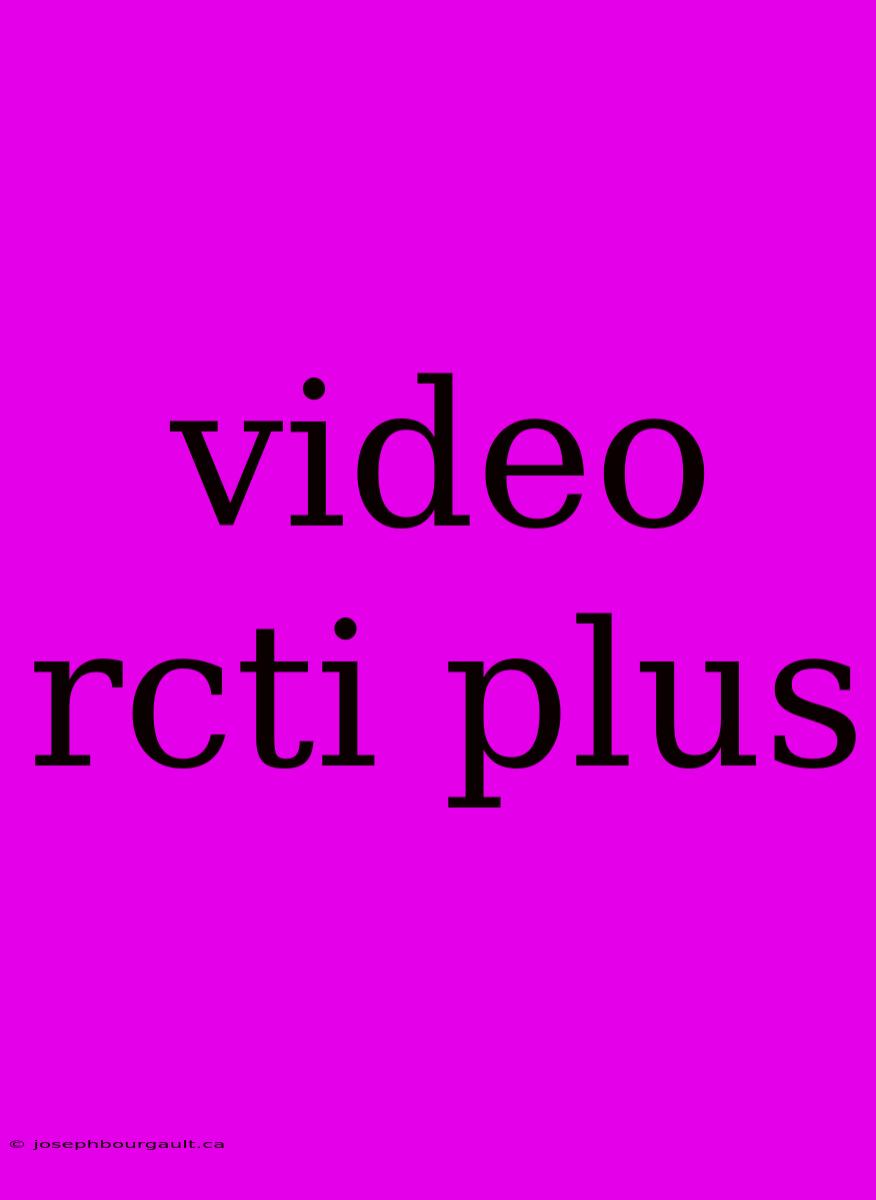 Video Rcti Plus