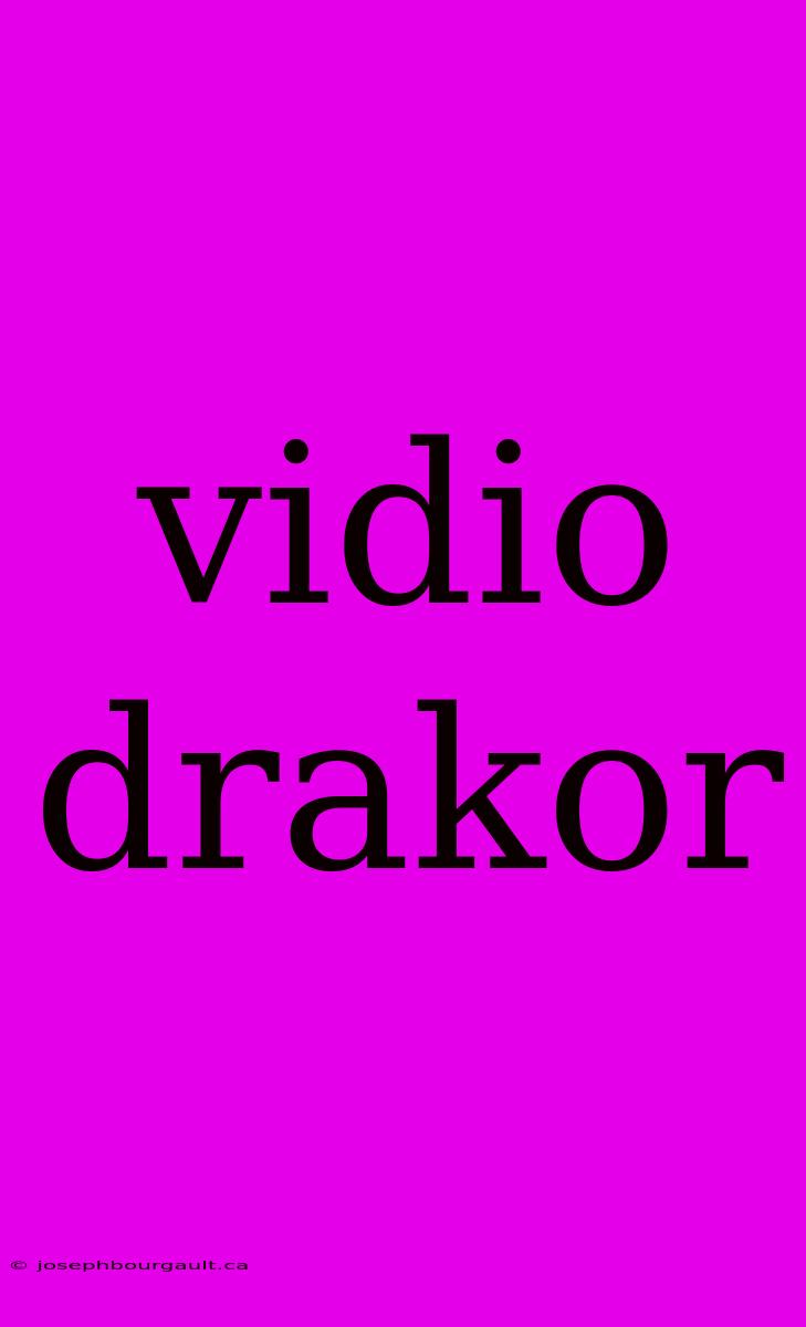 Vidio Drakor