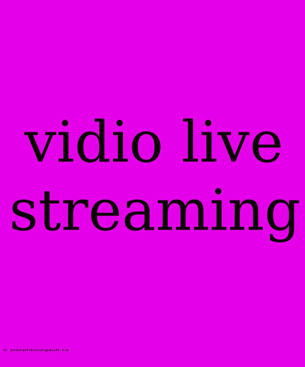 Vidio Live Streaming