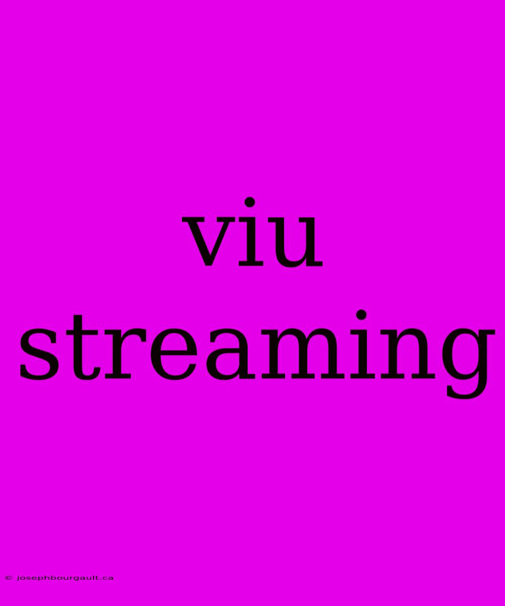 Viu Streaming