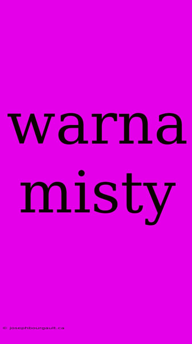 Warna Misty