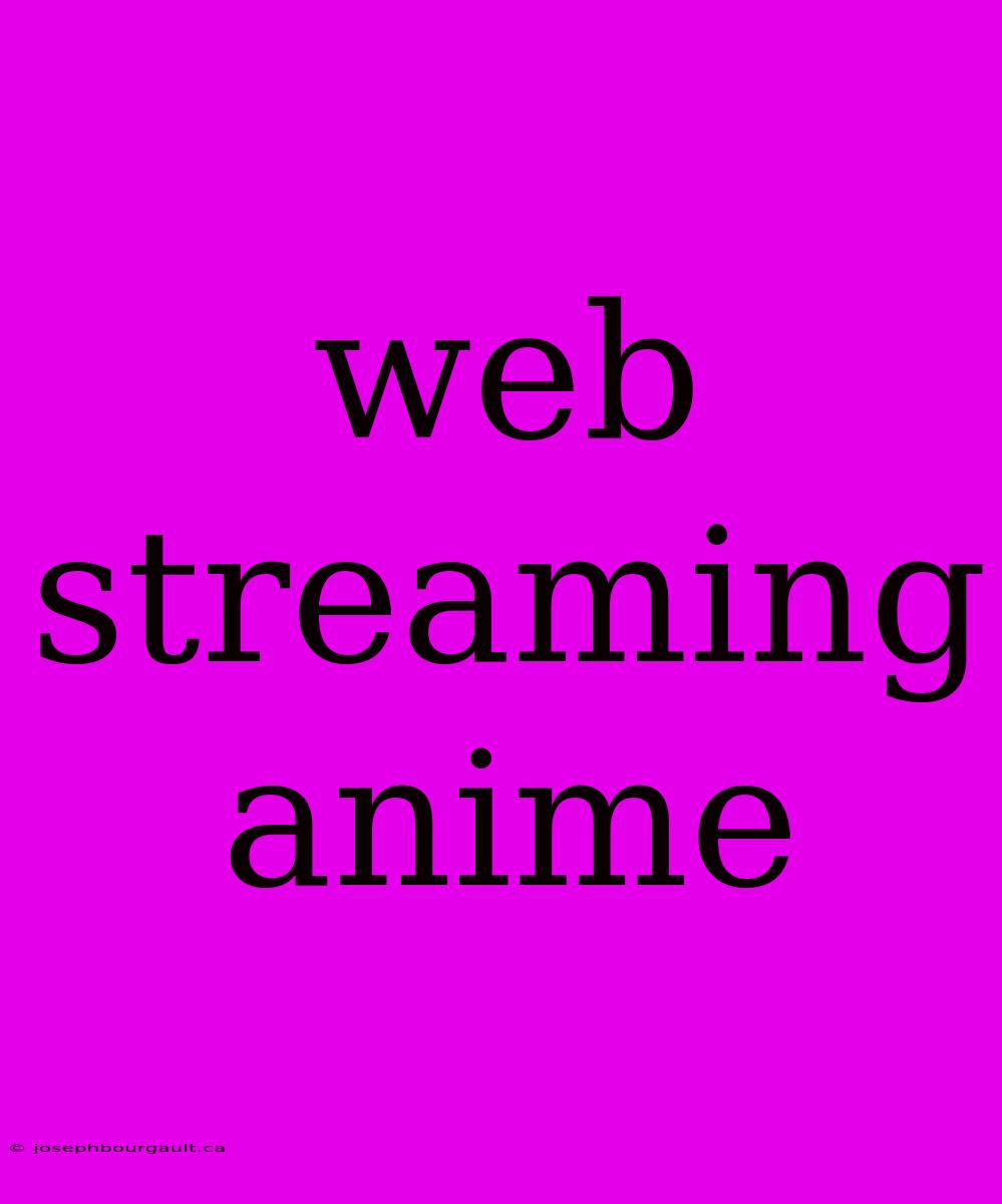 Web Streaming Anime