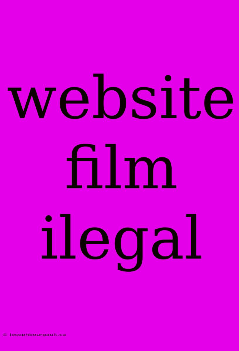 Website Film Ilegal