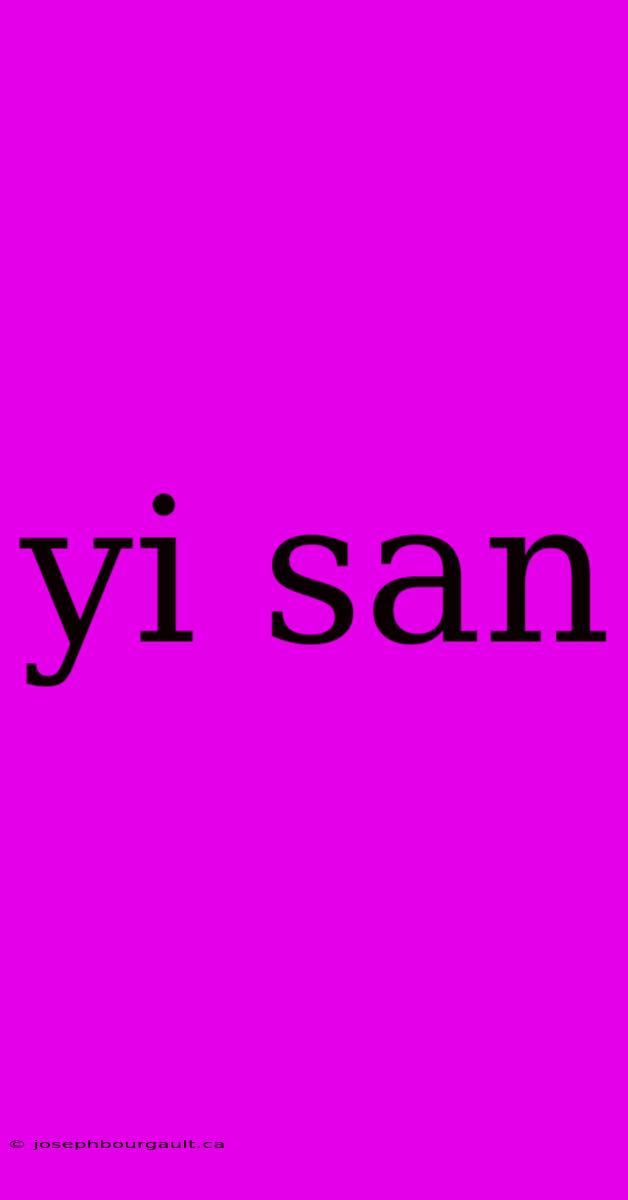 Yi San