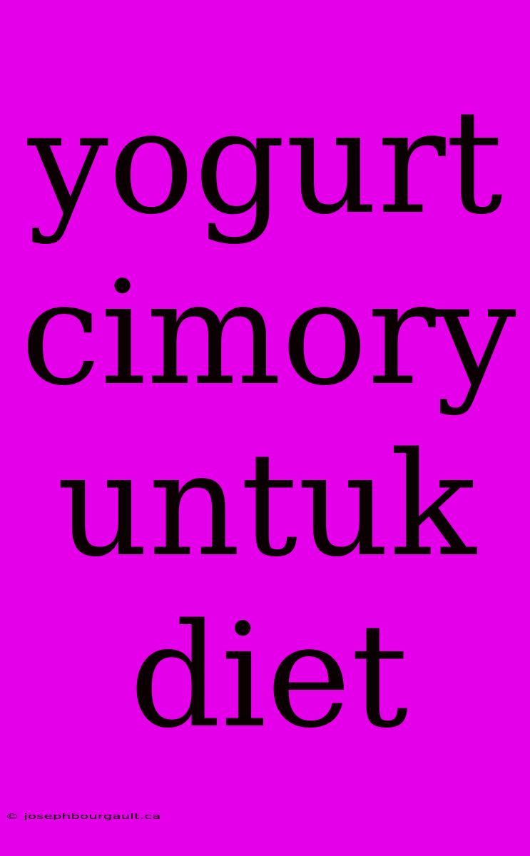 Yogurt Cimory Untuk Diet